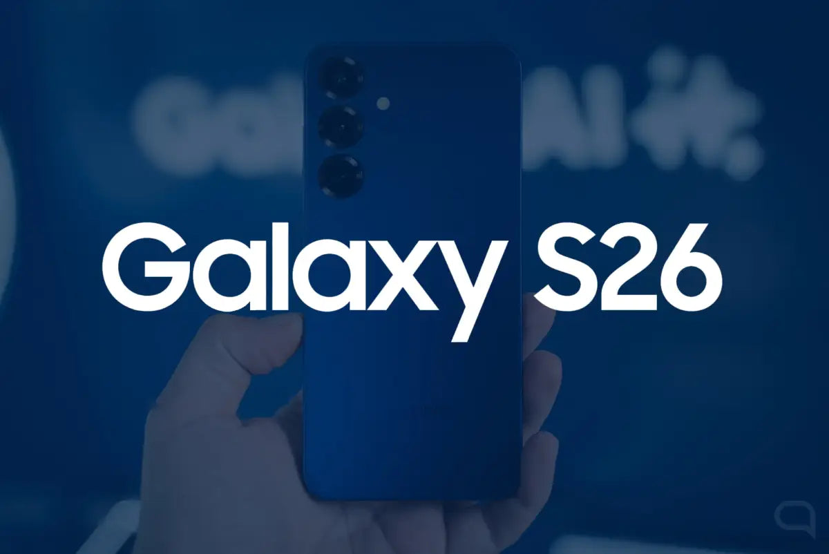 Lo Que los Expertos Esperan del Galaxy S26 y Por Qué Será Un Superventa